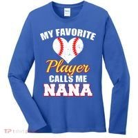 My Favorite Baseball Player Calls Me Nana Gift Women's Long Sleeve Shirt thumb 0