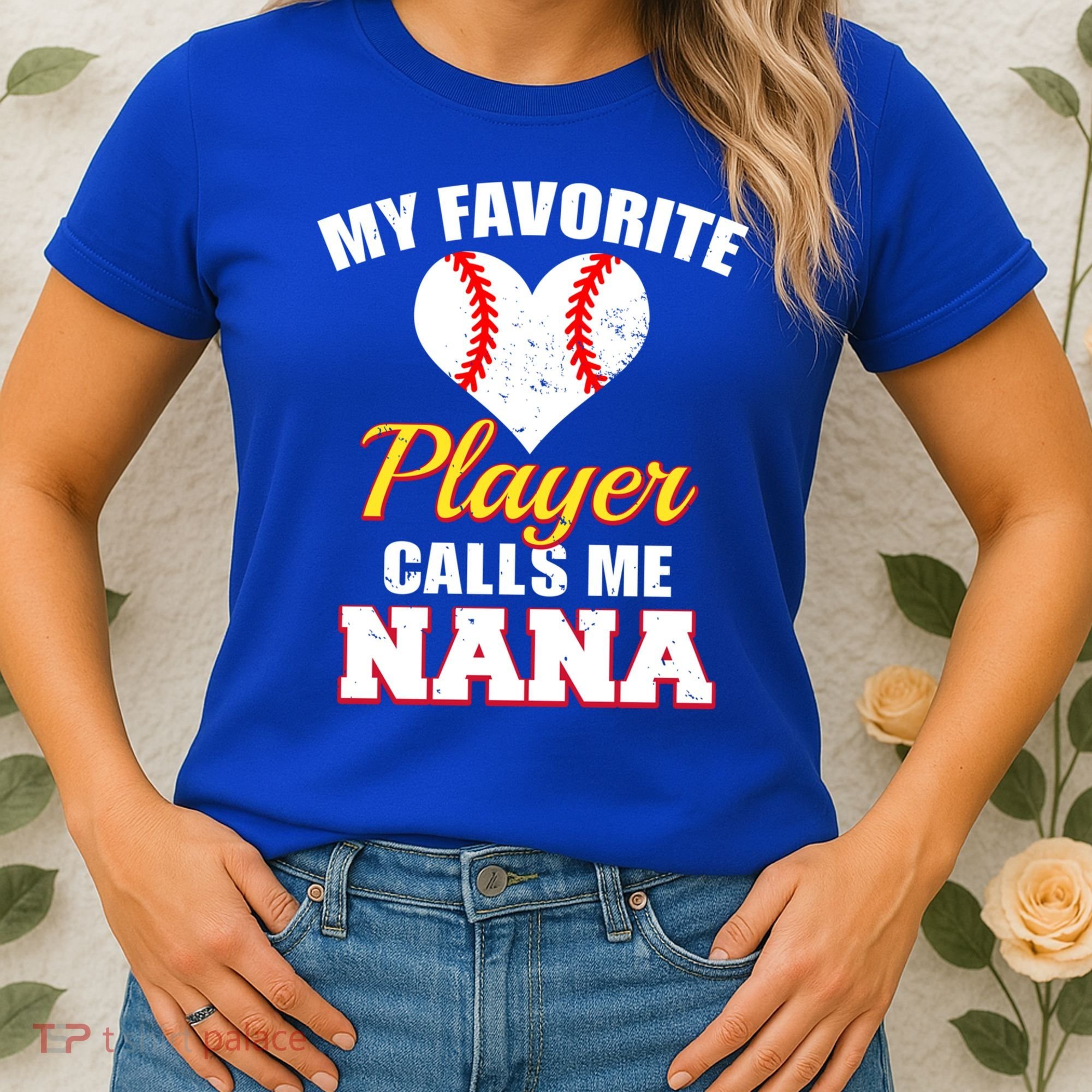 My Favorite Baseball Player Calls Me Nana Gift Women's T-Shirt