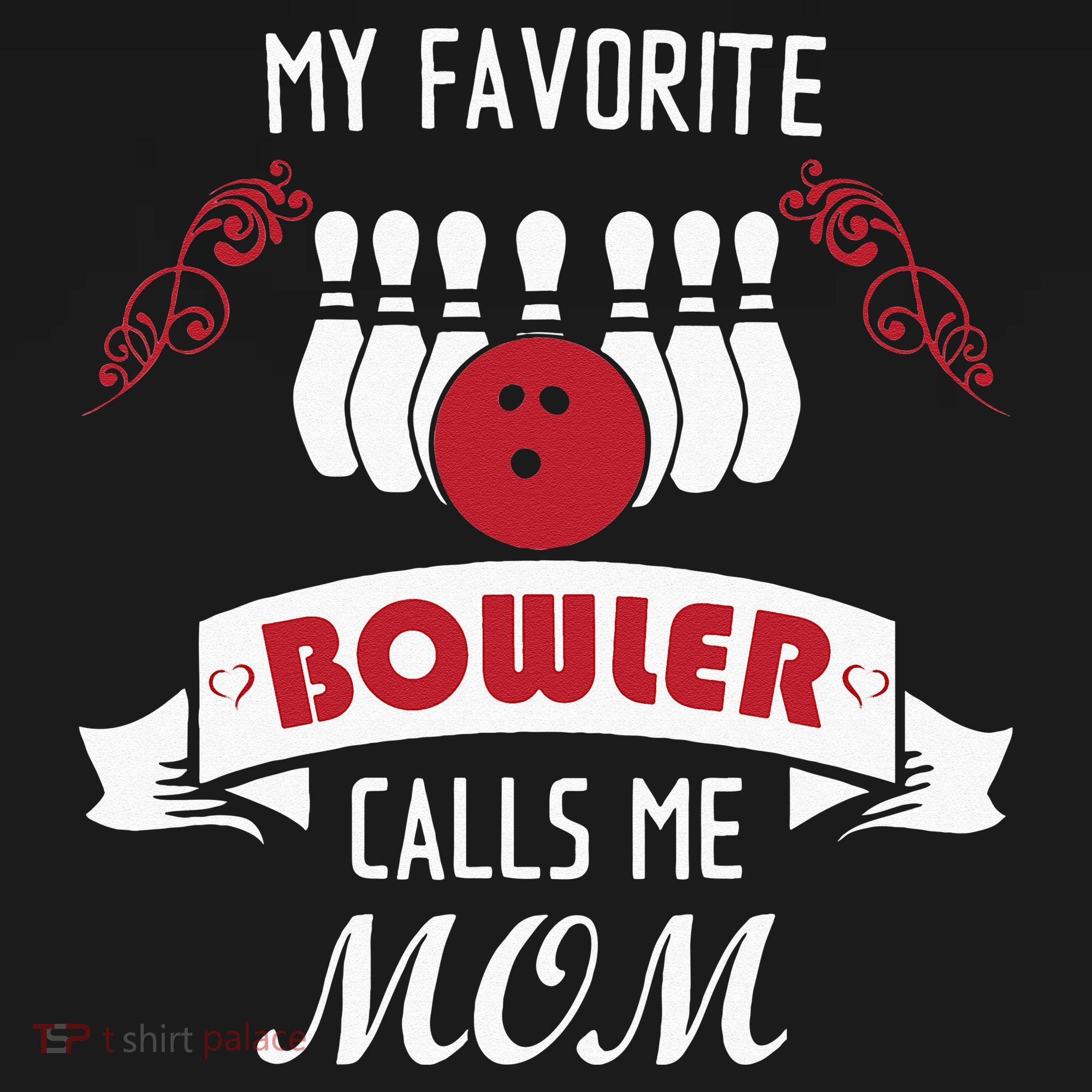 My Favorite Bowler Calls Me Mom Proud Bowling Mom Women's Hoodie