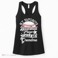 My Favorite Baseball Player Calls Me Grandma Baseball Family Women's Tank Top thumb 0