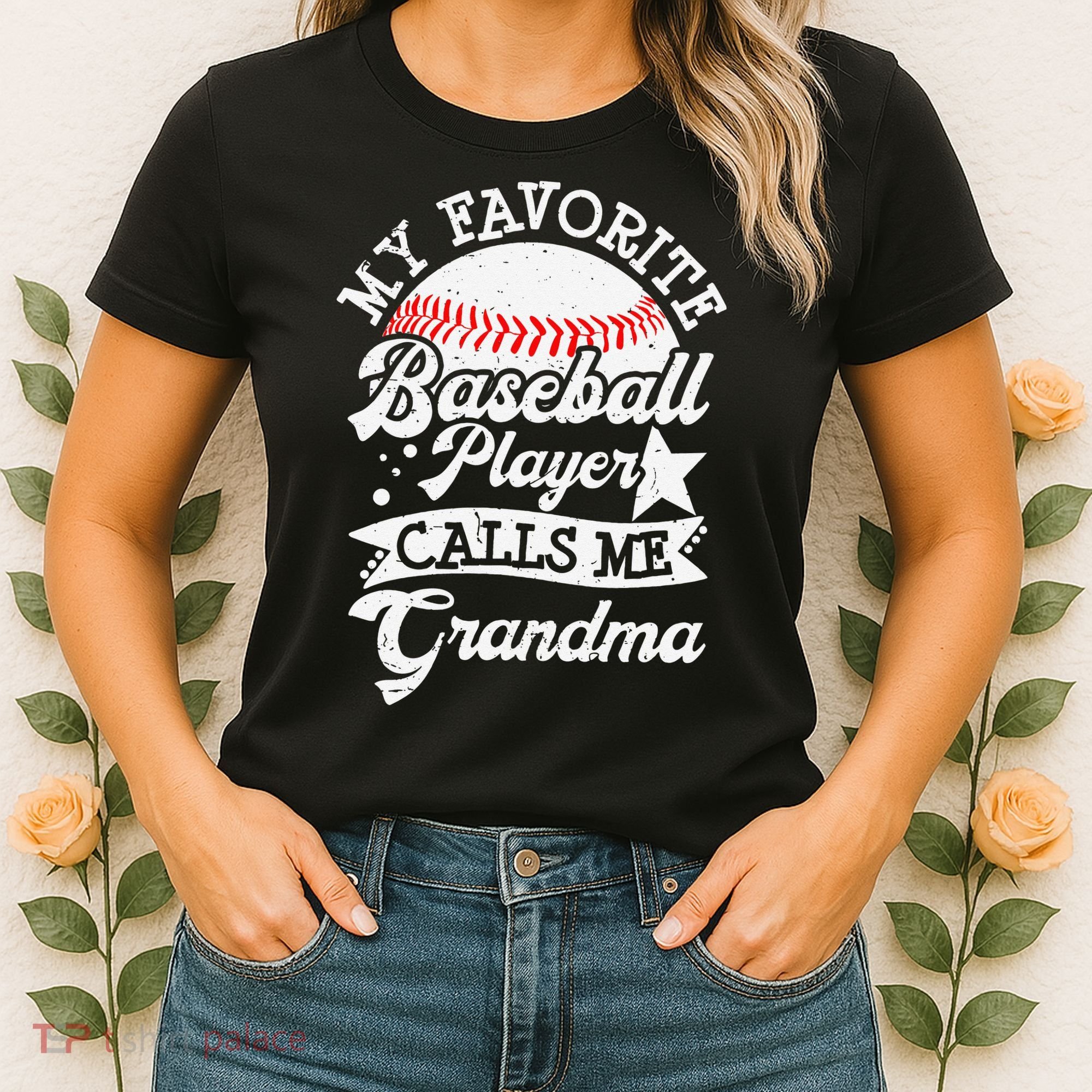 My Favorite Baseball Player Calls Me Grandma Baseball Family Women's T-Shirt