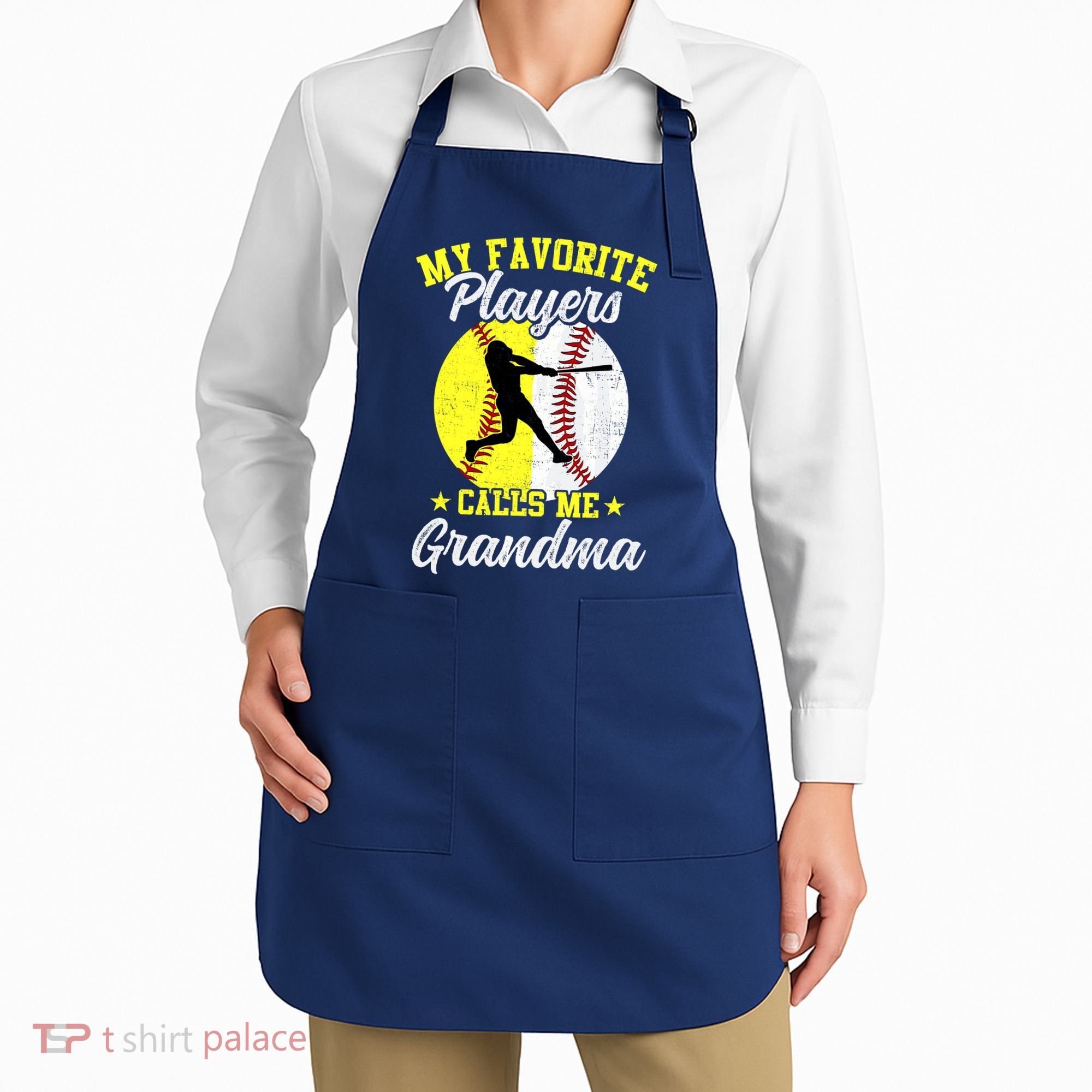 My Favorite Baseball Softball Players Calls Me Grandma Apron