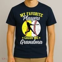 My Favorite Baseball Softball Players Calls Me Grandma T-Shirt thumb 3
