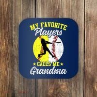 My Favorite Baseball Softball Players Calls Me Grandma Coaster thumb 0