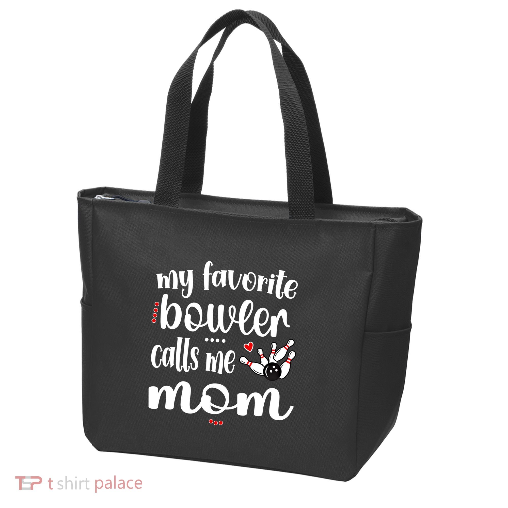 My Favorite Bowler Calls Me Bowling Mom Bowler Mama Gift Tote Bag