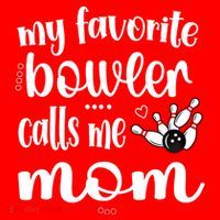 My Favorite Bowler Calls Me Bowling Mom Bowler Mama Gift Santa Hat thumb 1