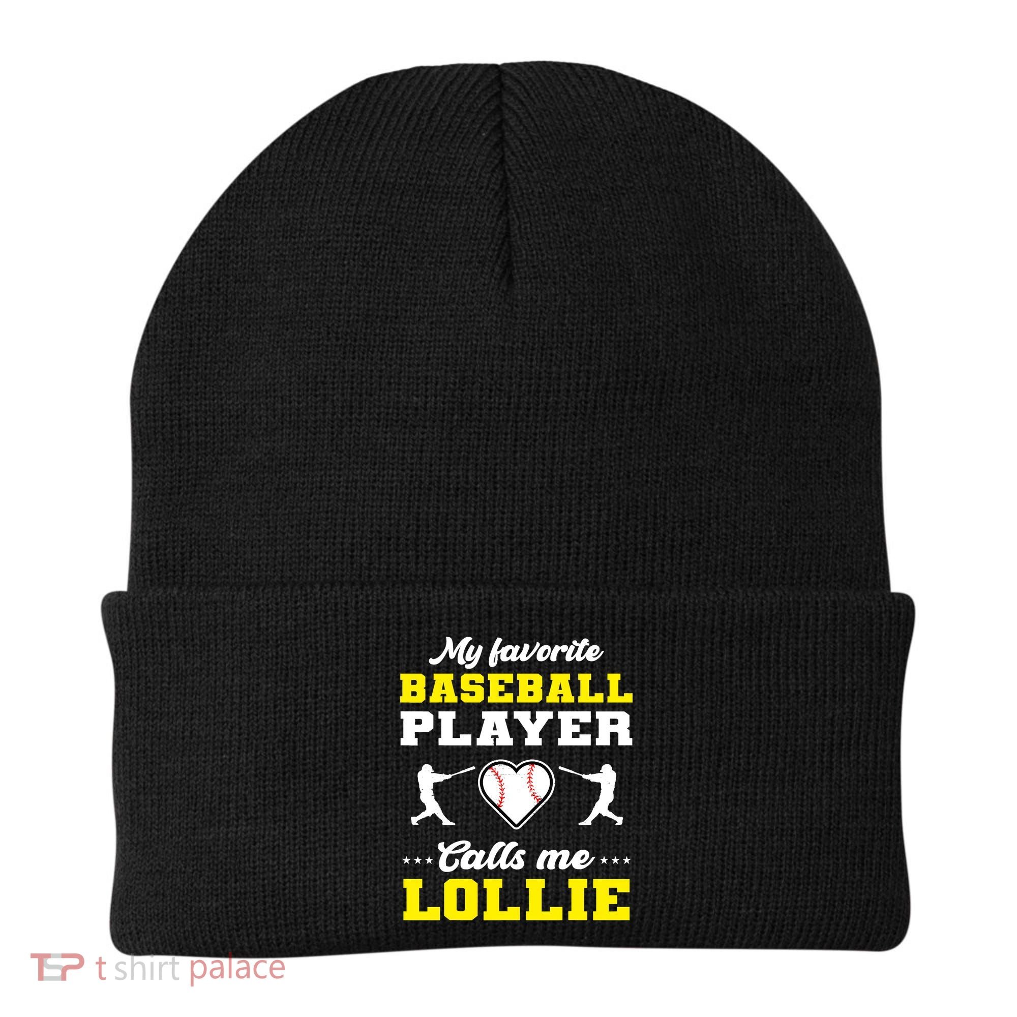 My Favorite Baseball Player Calls Me Lollie Mother's Day Beanie