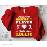 My Favorite Baseball Player Calls Me Lollie Mother's Day Sweatshirt thumb 2