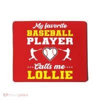 My Favorite Baseball Player Calls Me Lollie Mother's Day Mousepad thumb 0