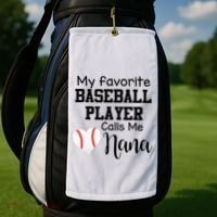 My Favorite Baseball Player Calls Me Nana Golf Towel thumb 2