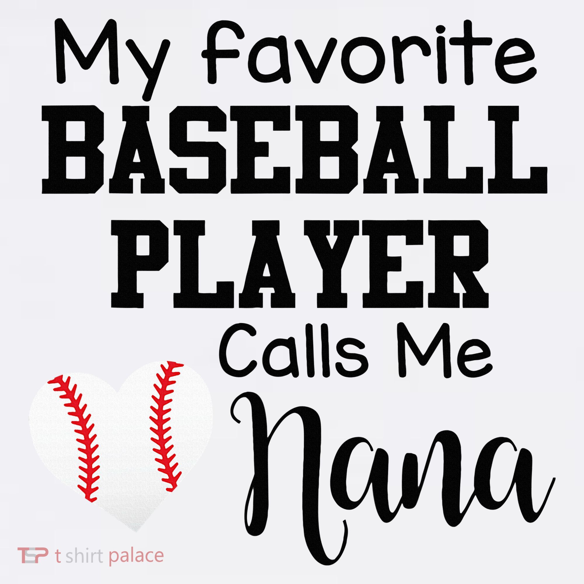 My Favorite Baseball Player Calls Me Nana Visor