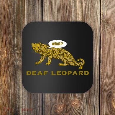 Music Funny Band Pun Deaf Leopard Joke Coaster