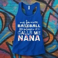 My Favorite Baseball Player Calls Me Nana Shirt, Mother Day Women's Tank Top thumb 3