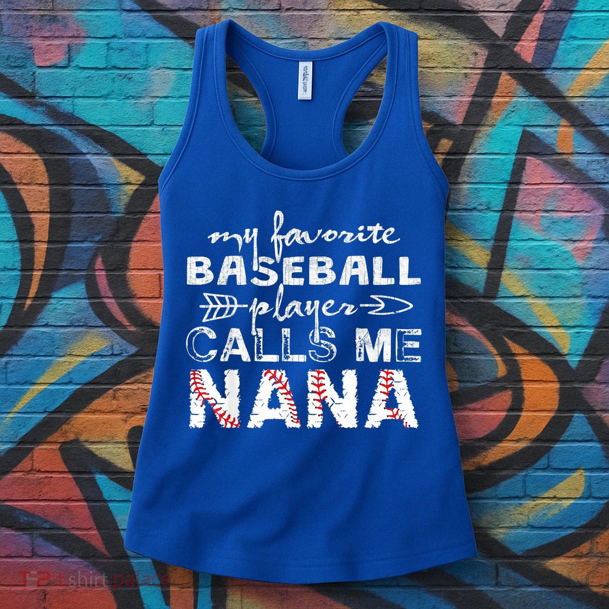 My Favorite Baseball Player Calls Me Nana Shirt, Mother Day Women's Tank Top