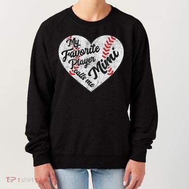 My Favorite Baseball Player Calls Me Mimi Baseball Women's Sweatshirt