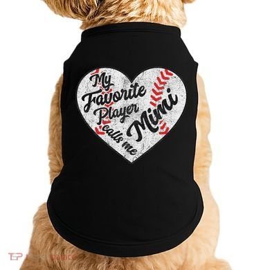 My Favorite Baseball Player Calls Me Mimi Baseball Doggie Tank