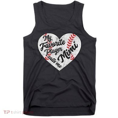 My Favorite Baseball Player Calls Me Mimi Baseball Tank Top