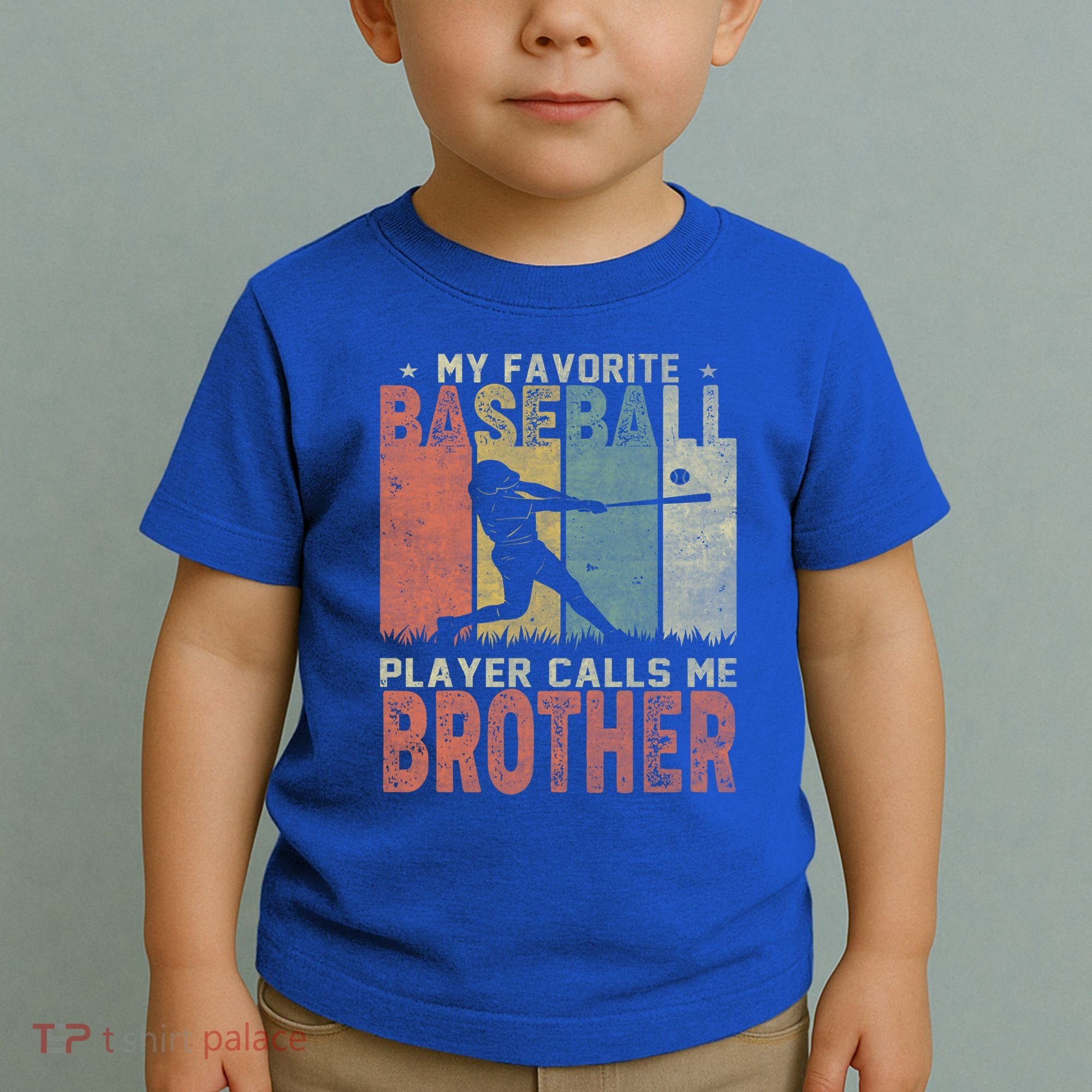 My Favorite Baseball Player Calls Me Brother Funny Baseball Gift Toddler T-Shirt