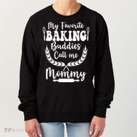 My Favorite Baking Buddies Call Me Mommy Funny Baker Cooking Cute Gift Women's Sweatshirt thumb 0