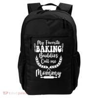 My Favorite Baking Buddies Call Me Mommy Funny Baker Cooking Cute Gift Backpack thumb 0