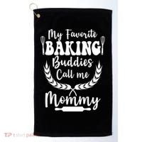 My Favorite Baking Buddies Call Me Mommy Funny Baker Cooking Cute Gift Golf Towel thumb 0