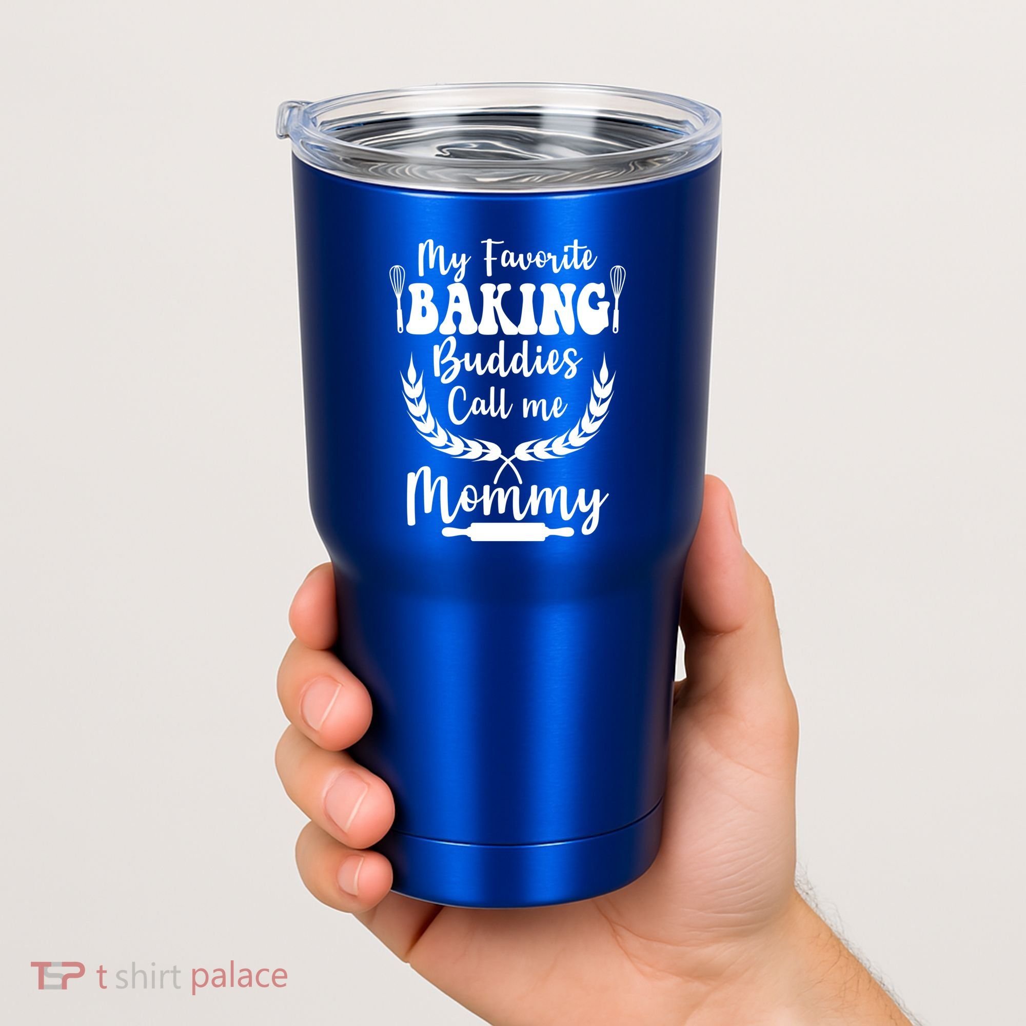 My Favorite Baking Buddies Call Me Mommy Funny Baker Cooking Cute Gift Tumbler