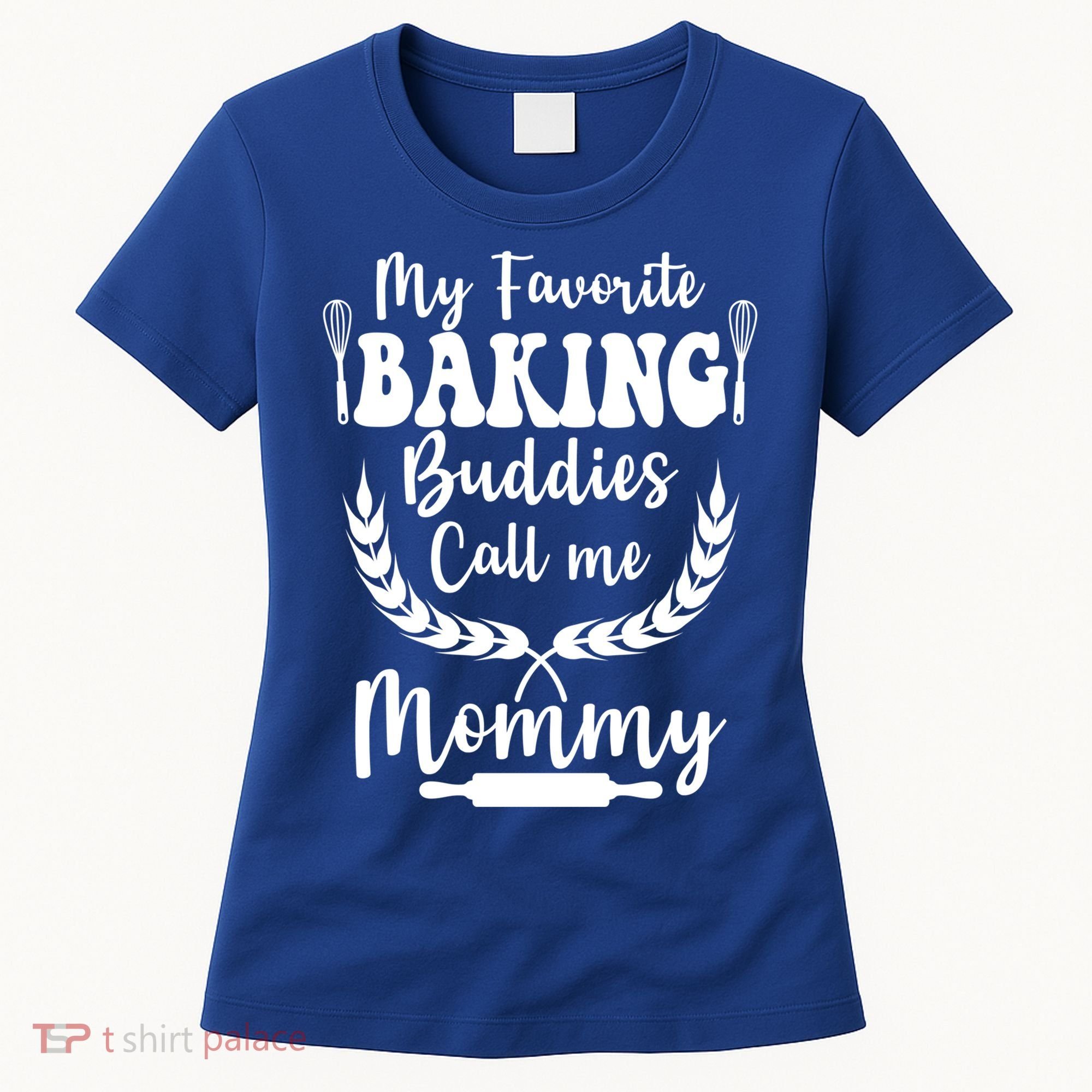 My Favorite Baking Buddies Call Me Mommy Funny Baker Cooking Cute Gift Women's T-Shirt