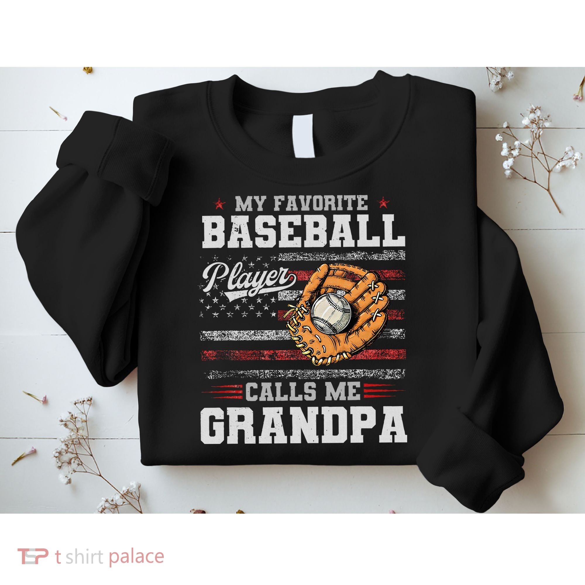 My Favorite Baseball Player Calls Me Grandpa Sweatshirt