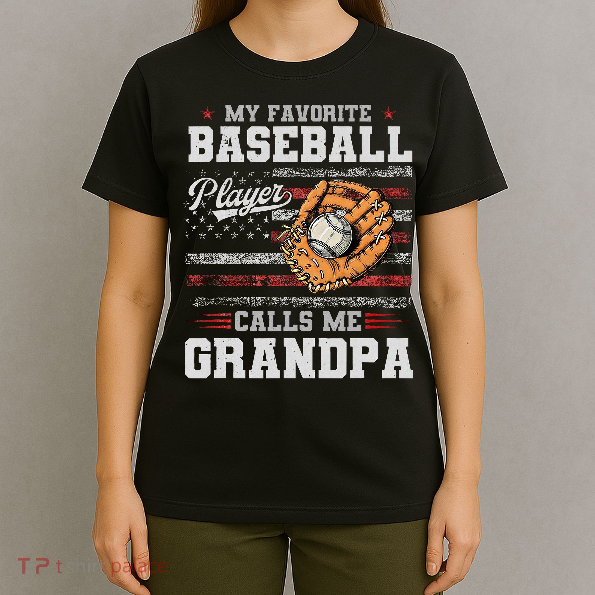 My Favorite Baseball Player Calls Me Grandpa T-Shirt