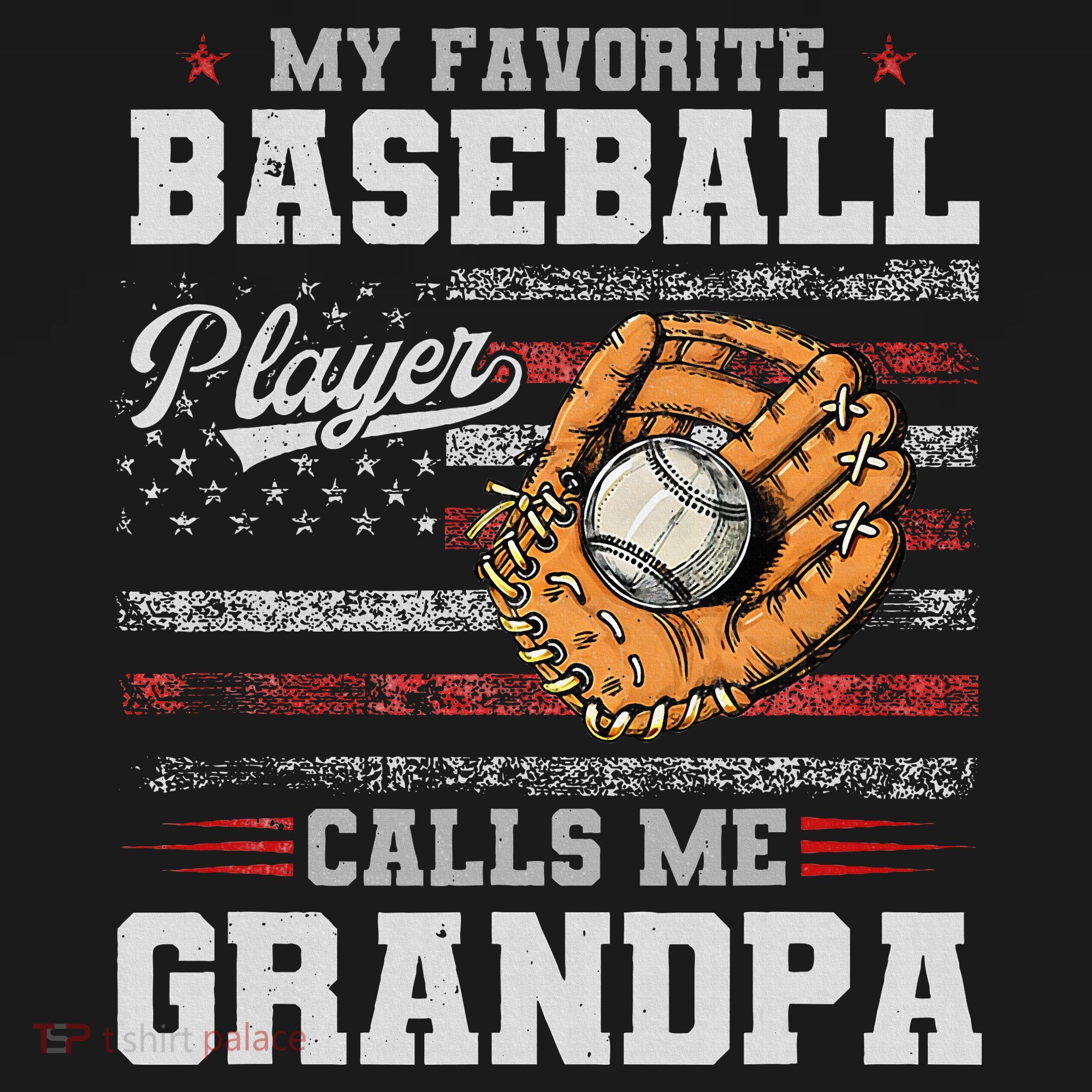 My Favorite Baseball Player Calls Me Grandpa T-Shirt