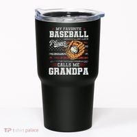 My Favorite Baseball Player Calls Me Grandpa Tumbler thumb 0
