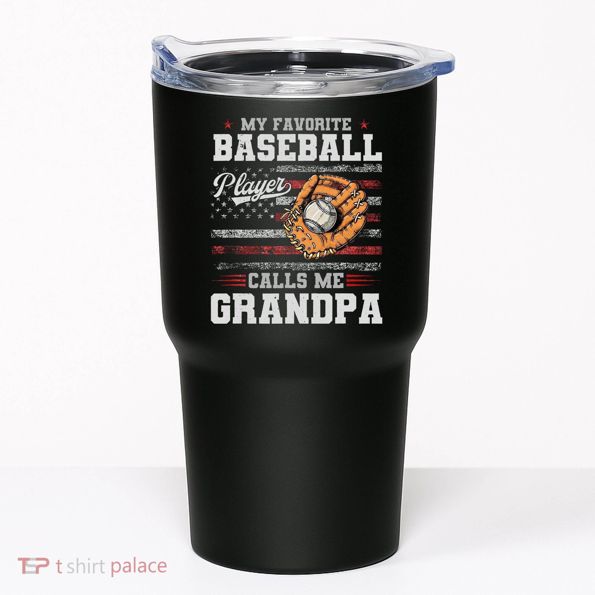 My Favorite Baseball Player Calls Me Grandpa Tumbler