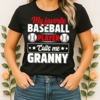 My Favorite Baseball Player Calls Me Granny Mother's Day Women's T-Shirt thumb 2