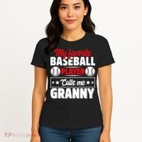 My Favorite Baseball Player Calls Me Granny Mother's Day Women's T-Shirt thumb 4