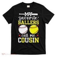 My Favorite Ballers Call Me Cousin Baseball Softball Cousin T-Shirt thumb 0