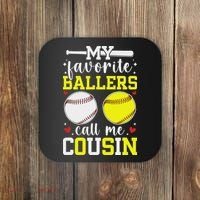 My Favorite Ballers Call Me Cousin Baseball Softball Cousin Coaster thumb 0