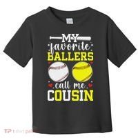 My Favorite Ballers Call Me Cousin Baseball Softball Cousin Toddler T-Shirt thumb 0