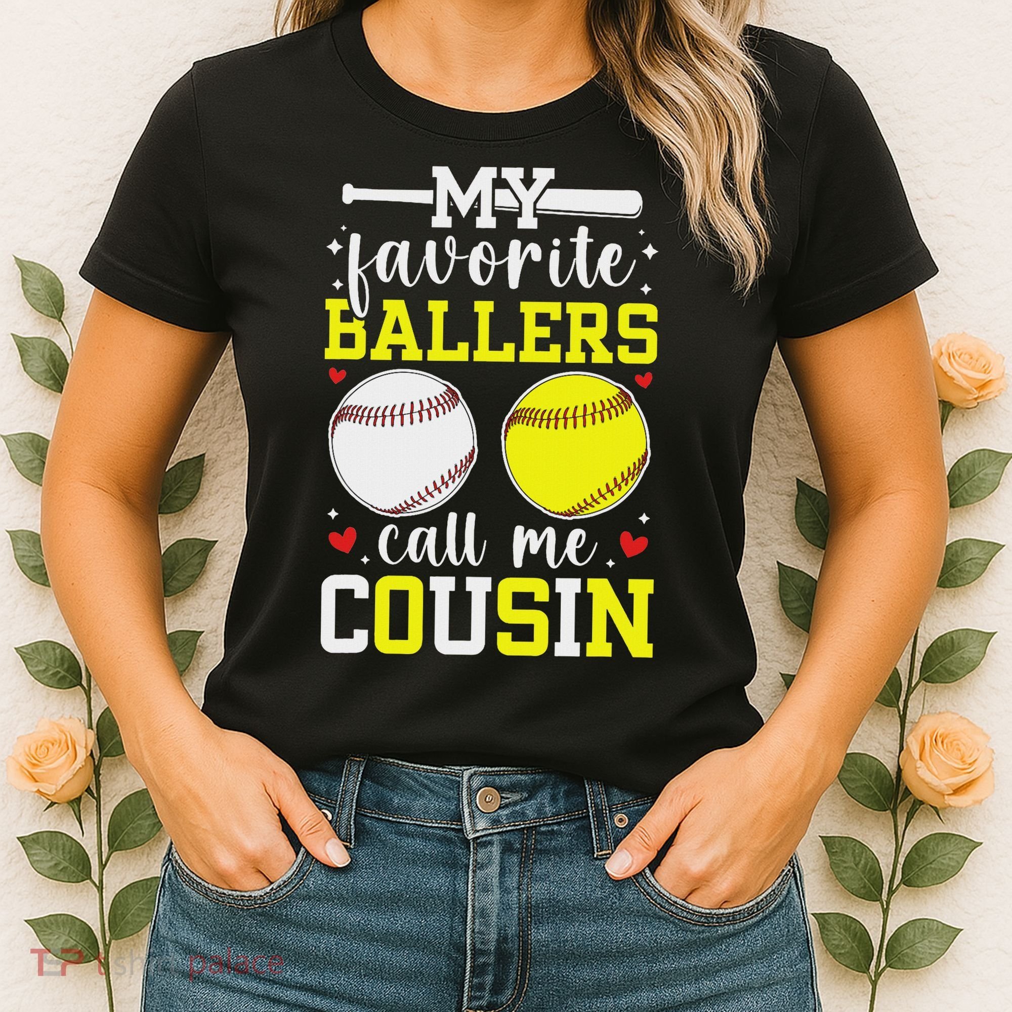 My Favorite Ballers Call Me Cousin Baseball Softball Cousin Women's T-Shirt