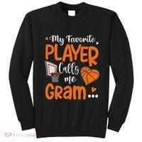 My Favorite Basketball Player Calls Me Gram Sweatshirt thumb 0