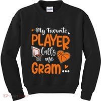 My Favorite Basketball Player Calls Me Gram Kids Sweatshirt thumb 0