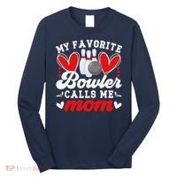 My Favorite Bowler Calls Me Mom Of A Bowler Mama Bowling Mom Long Sleeve Shirt thumb 0
