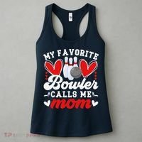 My Favorite Bowler Calls Me Mom Of A Bowler Mama Bowling Mom Women's Tank Top thumb 3