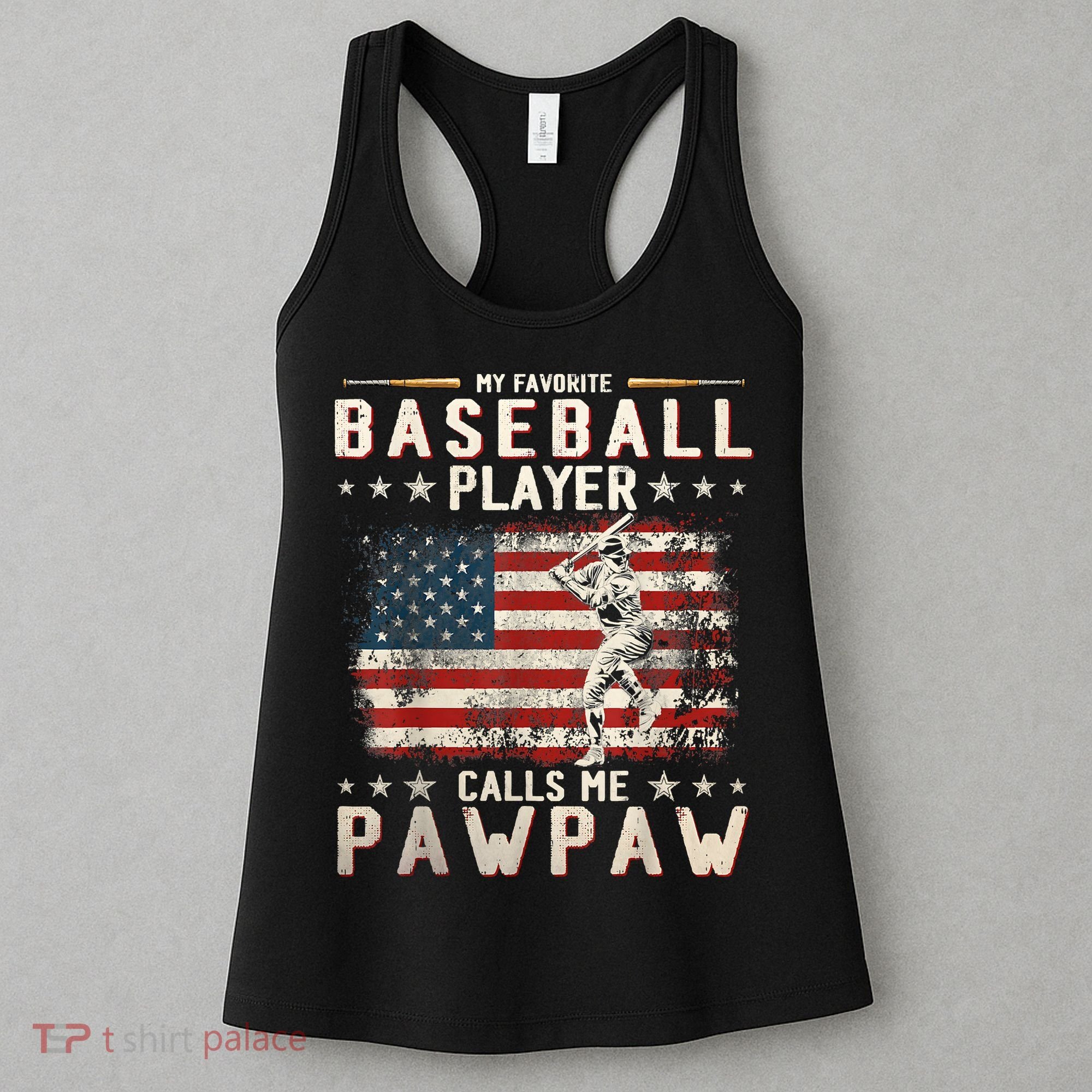 My Favorite Baseball Player Calls Me Pawpaw Flag Father Day Women's Tank Top