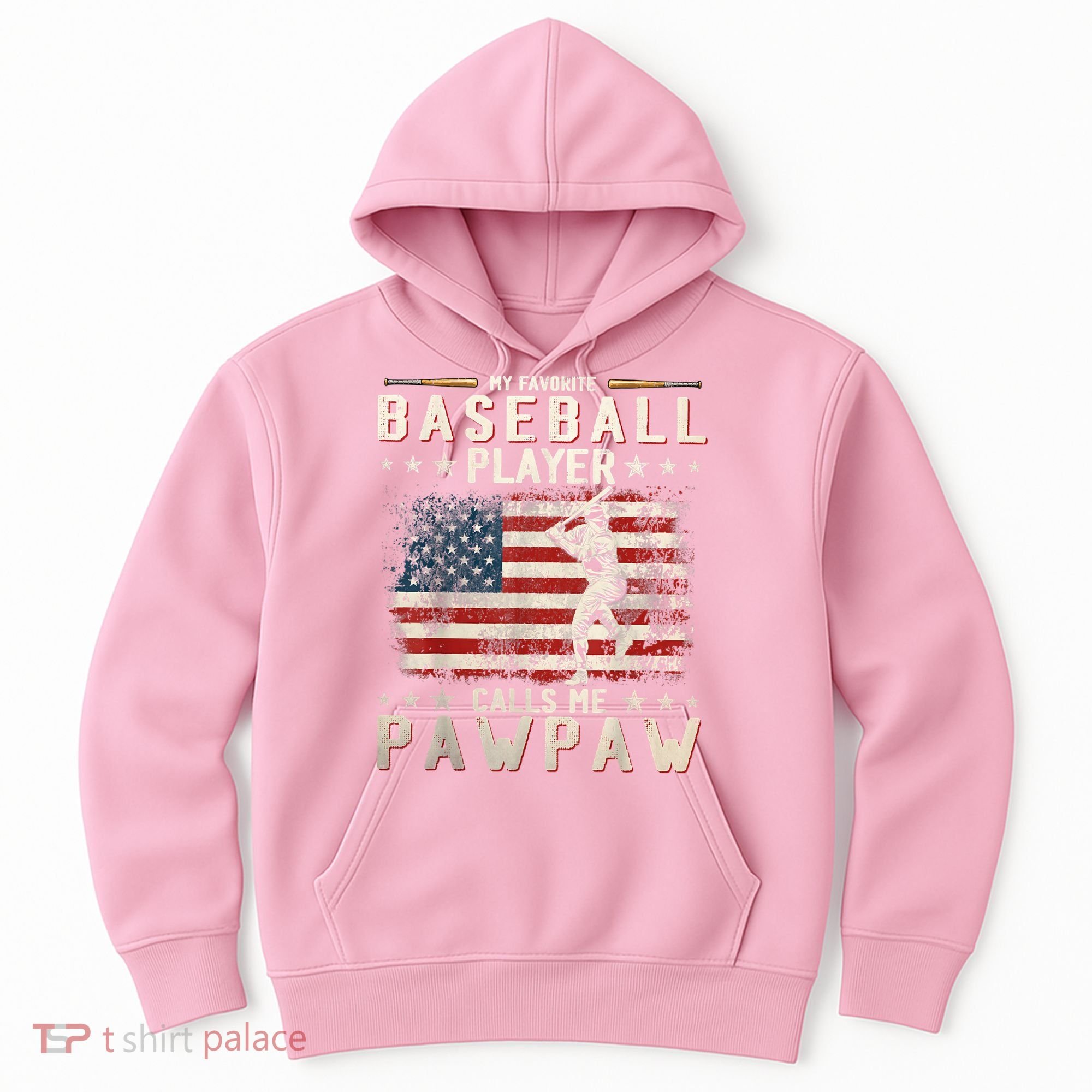 My Favorite Baseball Player Calls Me Pawpaw Flag Father Day Hoodie