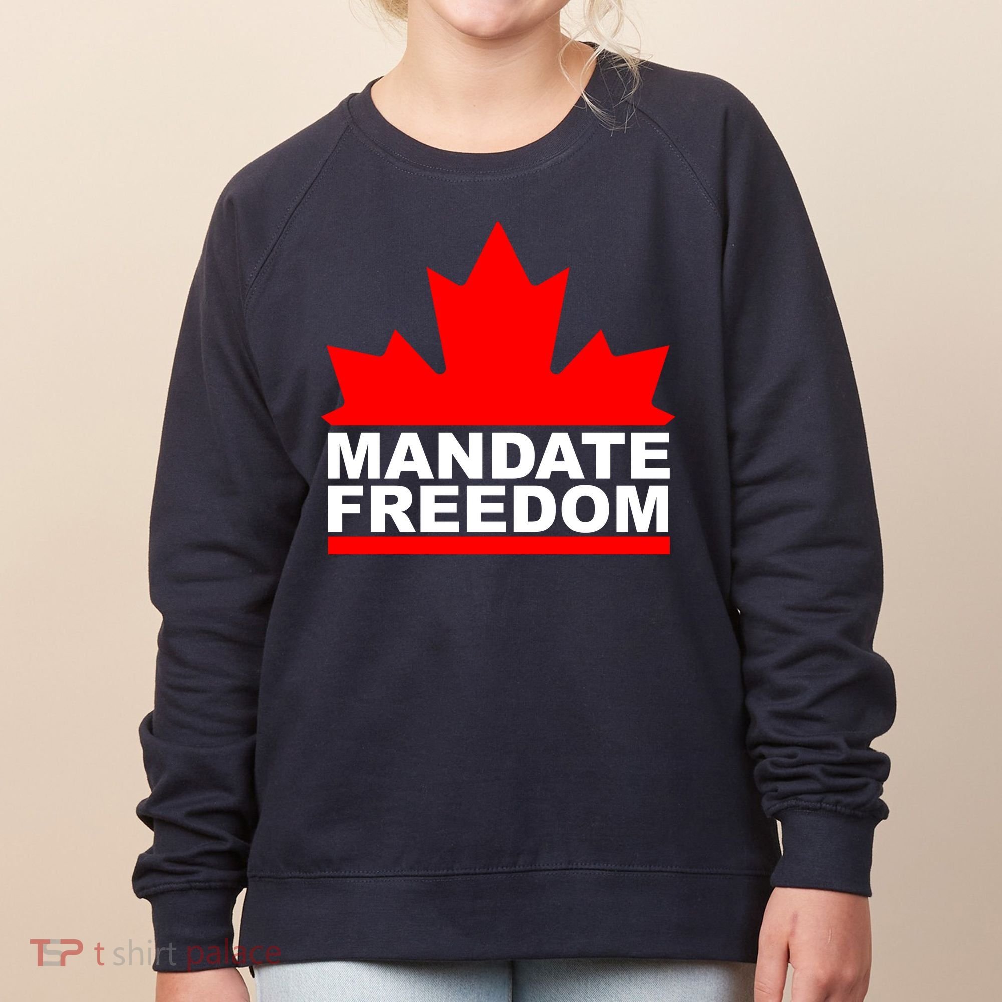 Mandate Freedom Candian Women's Sweatshirt