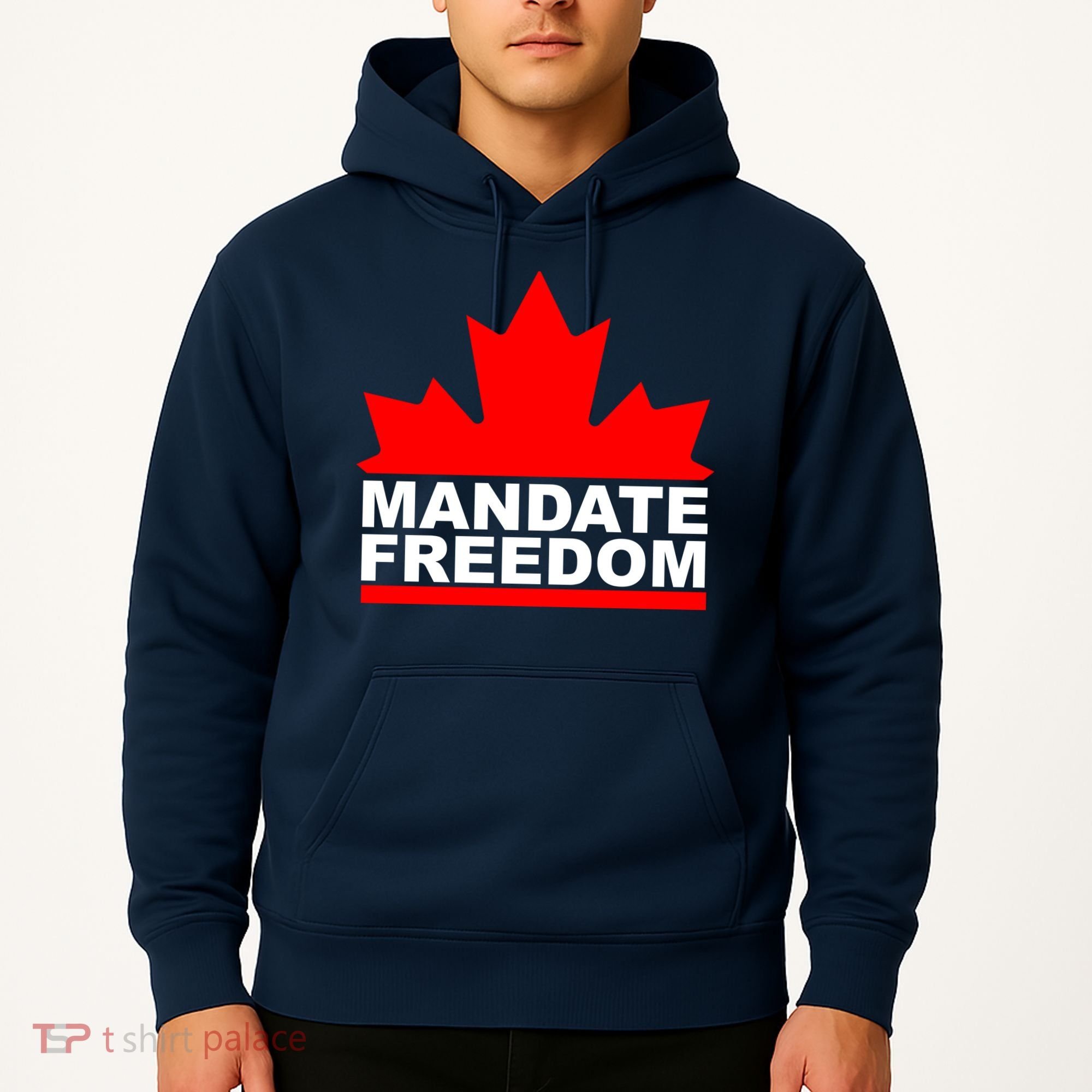 Mandate Freedom Candian Hoodie