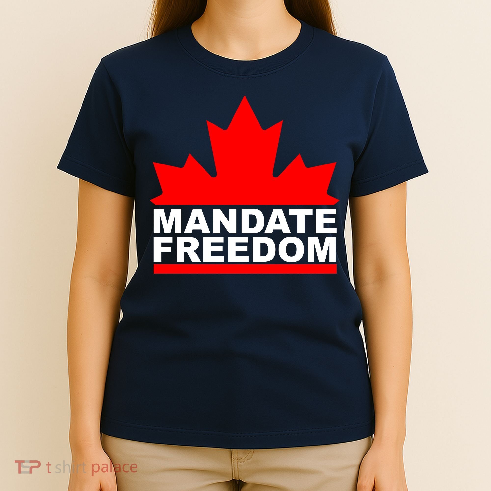 Mandate Freedom Candian T-Shirt
