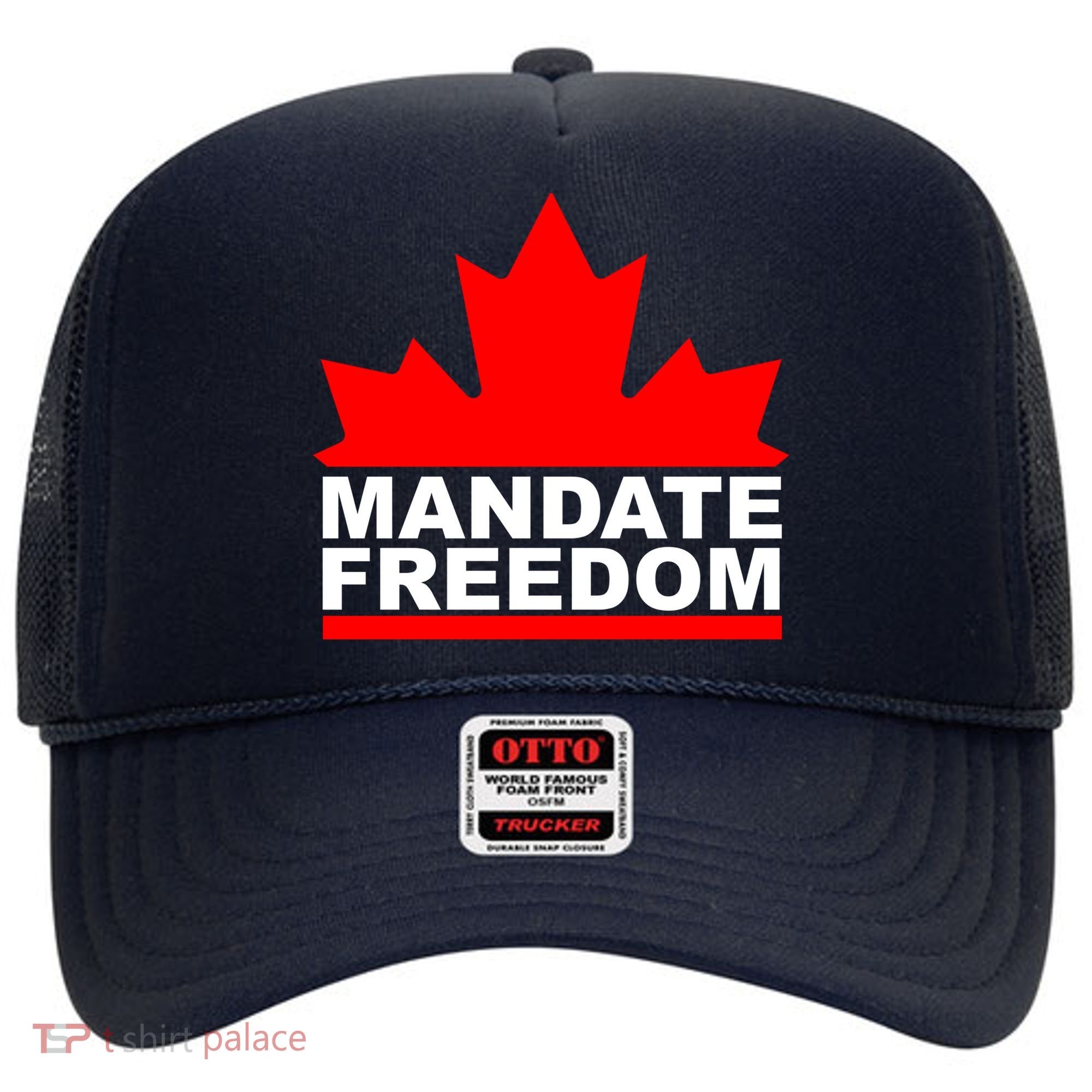 Mandate Freedom Candian Hat