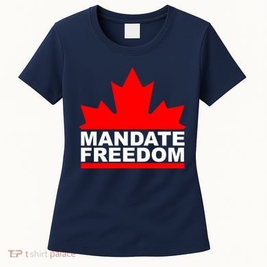 Mandate Freedom Candian Women's T-Shirt