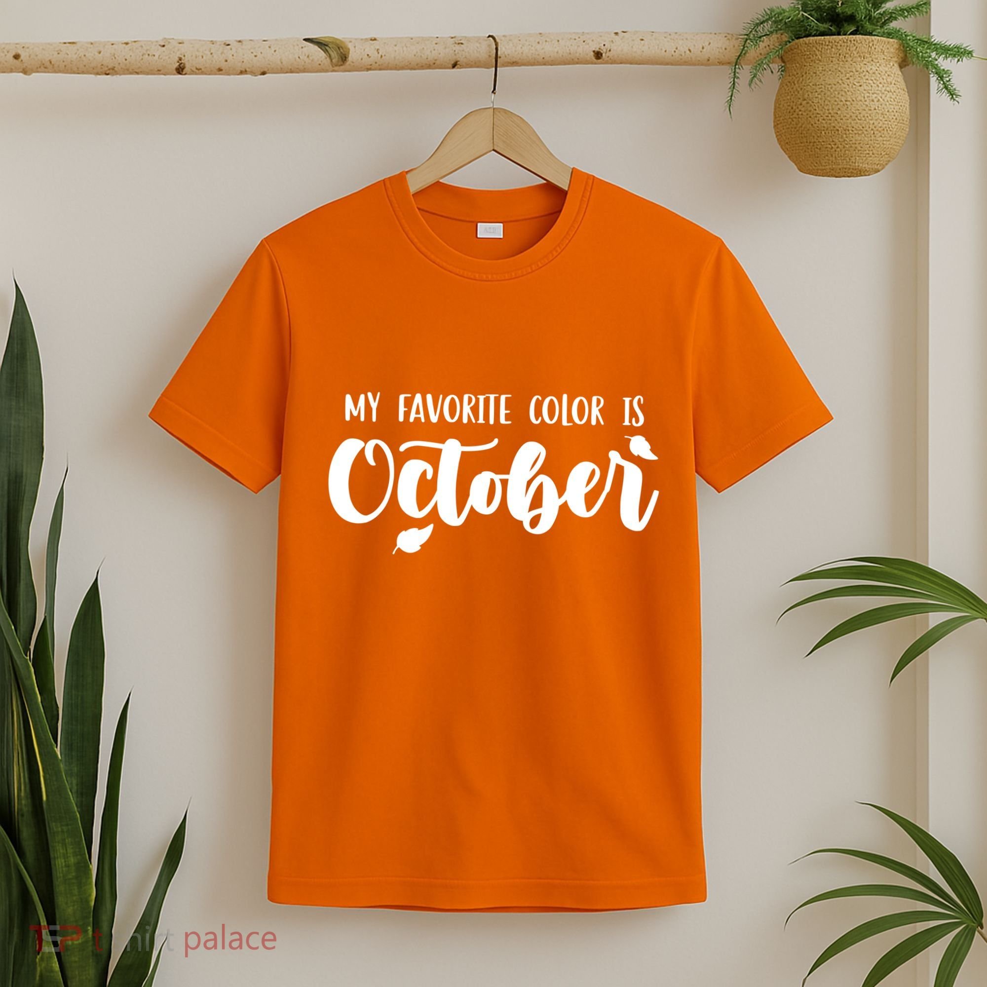 My Favorite Color Is October T-Shirt